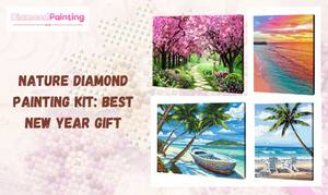 Nature Diamond Painting Kit: Will it be the Best New Year gift?